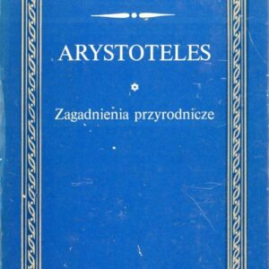 okładka książki ZAGADNIENIA PRZYRODNICZE Arystoteles BKF