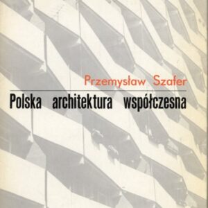 okładka książki POLSKA ARCHITEKTURA WSPÓŁCZESNA (1977)