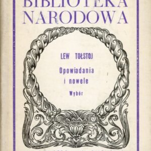 okładka książki OPOWIADANIA I NOWELE Tołstoja; seria BN