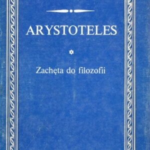 okładka książki ZACHĘTA DO FILOZOFII Arystotelesa BKF