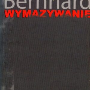 okładka książki WYMAZYWANIE Bernharda