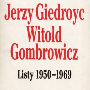 okładka książki LISTY 1950-1969 Giedroyc Gombrowicz
