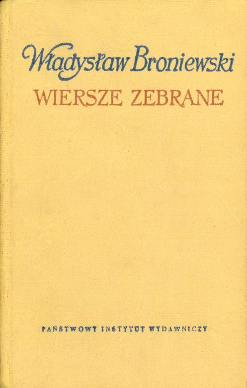 okładka książki WIERSZE WYBRANE Broniewskiego