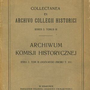 Okładka publikacji ARCHIWUM KOMISJI HISTORYCZNEJ wyd. 1939