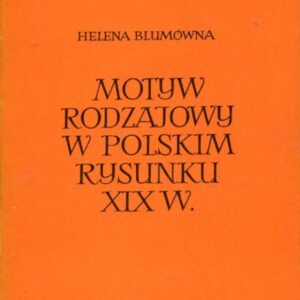 okładka książki MOTYW RODZAJOWY W POLSKIM RYSUNKU XIX WIEKU