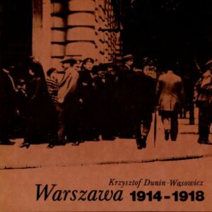 okładka książki WARSZAWA 1914-1918