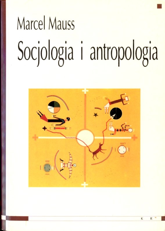 okładka książki Maussa SOCJOLOGIA I ANTROPOLOGIA