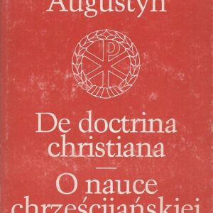Okładka książki DE DOCTRINA CHRISTIANA Św. Augustyna