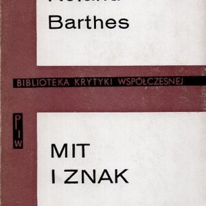 okładka książki MIT I ZNAK Barthesa