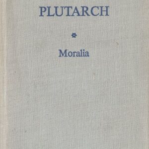 Okładka książki MORALIA Plutarcha BKF