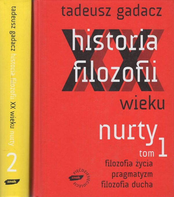 Okładka książki HISTORIA FILOZOFII XX WIEKU Gadacza