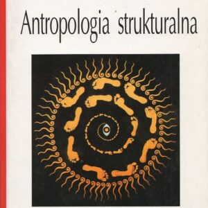 Okładka książki ANTROPOLOGIA STRUKTURALNA