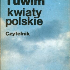 okładka książki KWIATY POLSKIE Tuwima