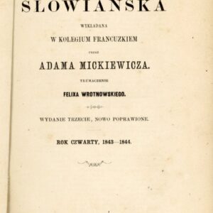 strona tytułowa książki LITERATURA SŁOWIAŃSKA WYKŁADANA W KOLEGIUM FRANCUZKIEM, ROK CZWARTY 1843-1844
