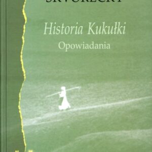 okładka książki HISTORIA KUKUŁKI. OPOWIADANIA
