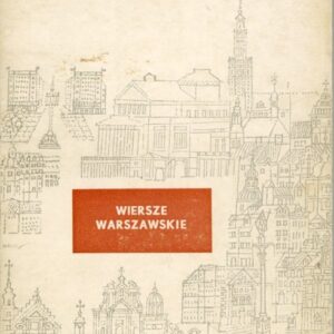okładka książki WIERSZE WARSZAWSKIE; proj. Olga Siemaszkowa