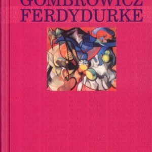 okładka książki FERDYDURKE; Kanon na koniec wieku