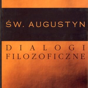 okładka książki DIALOGI FILOZOFICZNE św. Augustyna