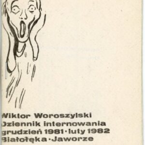 okładka książki DZIENNIK INTERNOWANIA. GRUDZIEŃ 1981- LUTY 1982