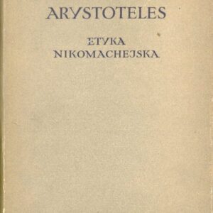 okładka książki "Etyka nikomachejska" Arystotelesa. Seria wydawnicza: Biblioteka Klasyków Filozofii.