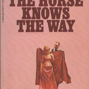 Okładka książki THE HORSE KNOWS THE WAY