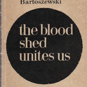 Okładka książki THE BLOOD SHED UNITES US. PAGES FROM THE HISTORY OF HELP TO THE JEWS IN OCCUPIED POLAND