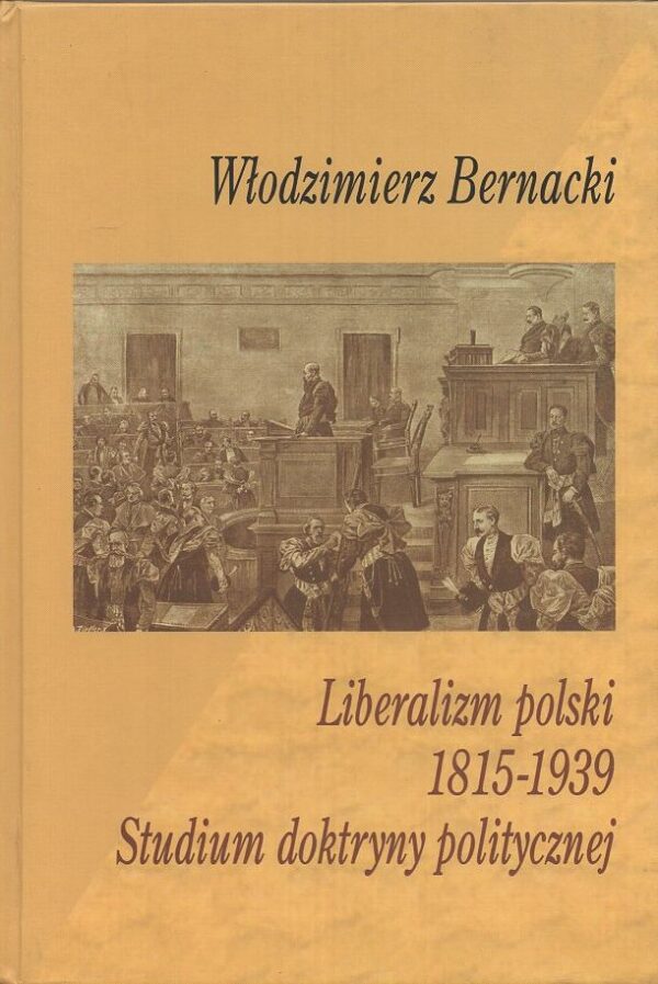 Okładka książki LIBERALIZM POLSKI