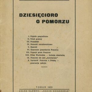 Okładka książki DZIESIĘCIORO O POMORZY. Wyd. Toruń 1933