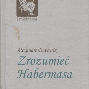 Okładka książki ZROZUMIEĆ HABERMASA