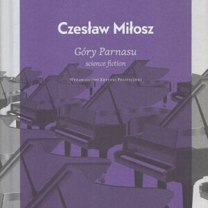 Okładka książki GÓRY PARNASU Czesława Miłosza