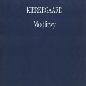 Okładka książki MODLITWY Kierkegaarda