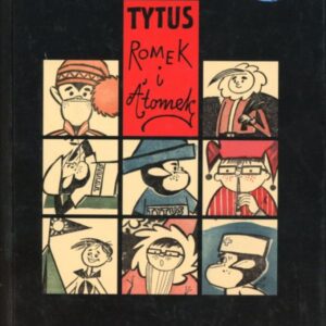 Okładka komiksu TYTUS, ROMEK I A'TOMEK. KSIĘGA ZERO