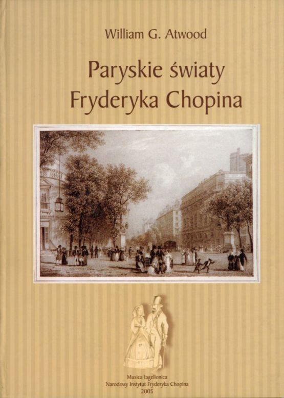 PARYSKIE ŚWIATY FRYDERYKA CHOPINA - okładka książki