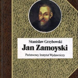 okładka książki JAN ZAMOYSKI