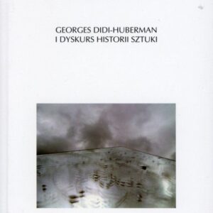 okładka książki OBRAZ PŁYNNY. GEORGES DIDI-HUBERMAN I DYSKURS HISTORII SZTUKI