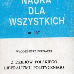 okładka książki Z DZIEJÓW POLSKIEGO LIBERALIZMU POLITYCZNEGO