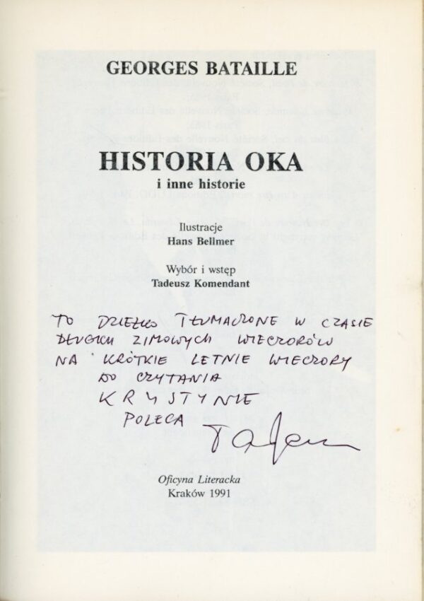 autograf Tadeusza Komendanta w książce HISTORIA OKA