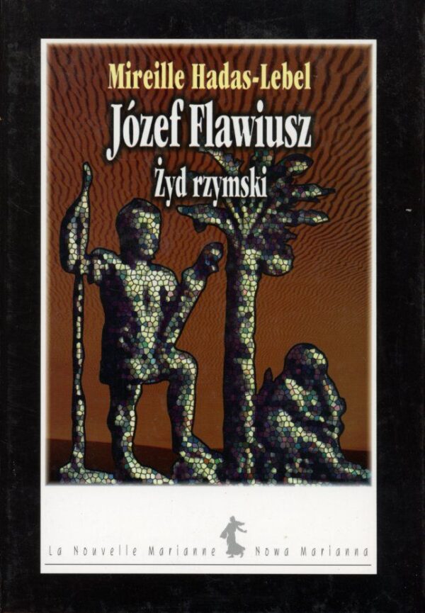 okładka książki JÓZEF FLAWIUSZ ŻYD RZYMSKI