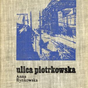 okładka książki ULICA PIOTRKOWSKA