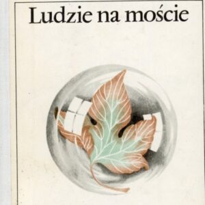 Okładka książki LUDZIE NA MOŚCIE szymborskiej