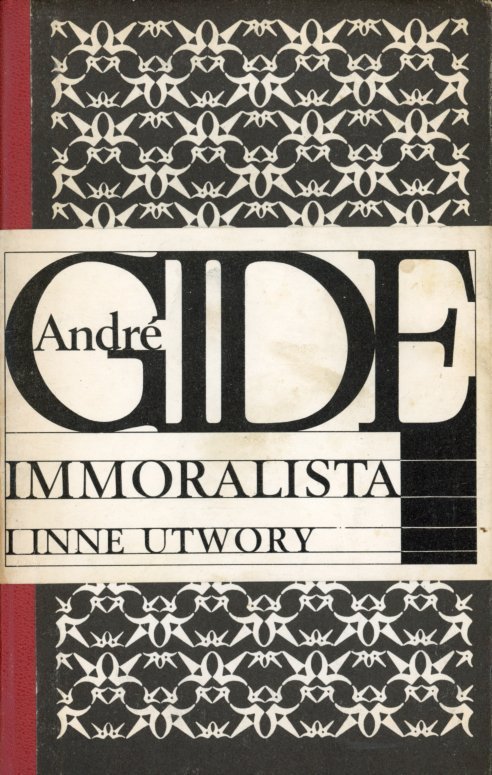 okładka książki Gide'a IMMORALISTA I INNE UTWORY; proj. Andrzej Heidrich