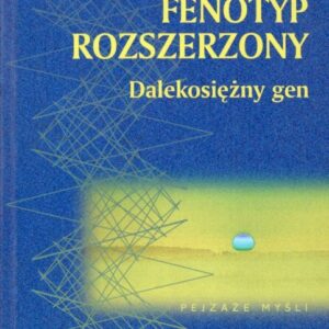 okładka książki FENOTYP ROZSZERZONY. DALEKOSIĘŻNY GEN