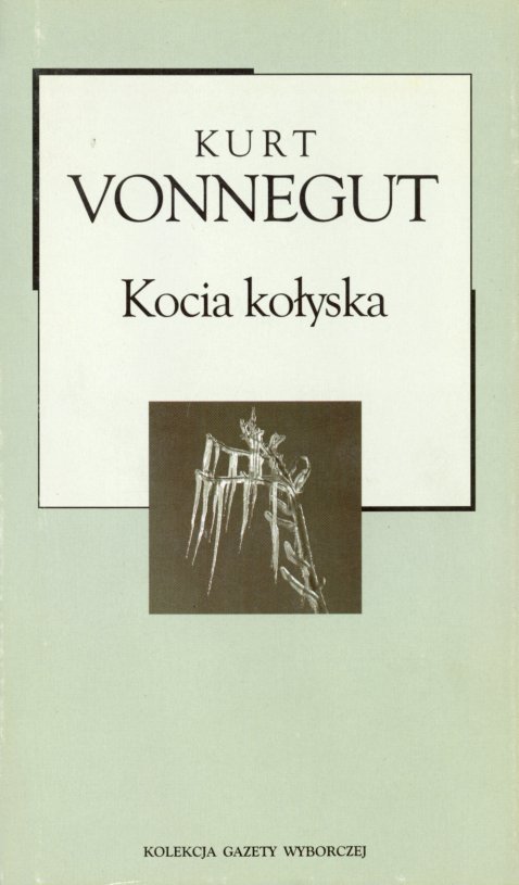 okładka książki KOCIA KOŁYSKA Vonneguta