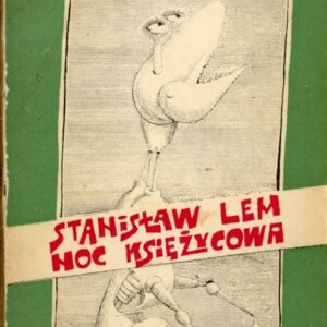 okładka książki Stanisława Lema NOC KSIĘŻYCOWA; proj. Daniel Mróz