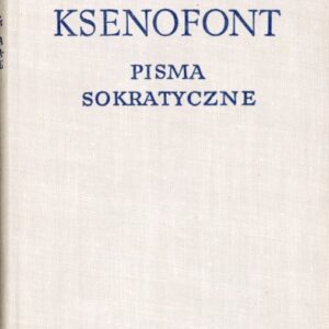 okładka książki PISMA SOKRATYCZNE Ksenofonta, BKF