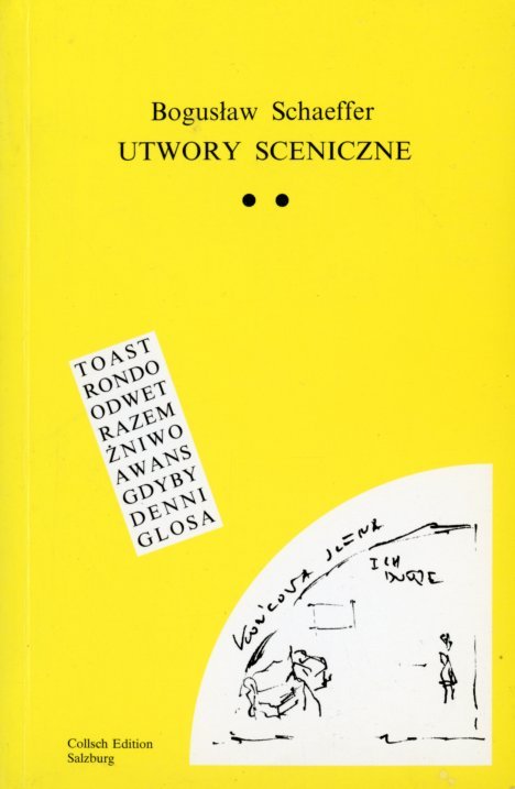 okładka książki UTWORY SCENICZNE Bogusława Schaeffera