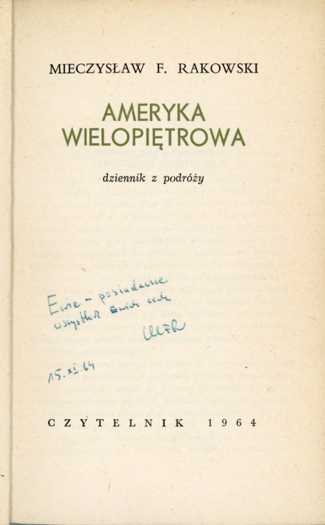autograf Mieczysława Rakowskiego w książce AMERYKA WIELOPIĘTROWA. DZIENNIK Z PODRÓŻY [AUTOGRAF RAKOWSKIEGO]