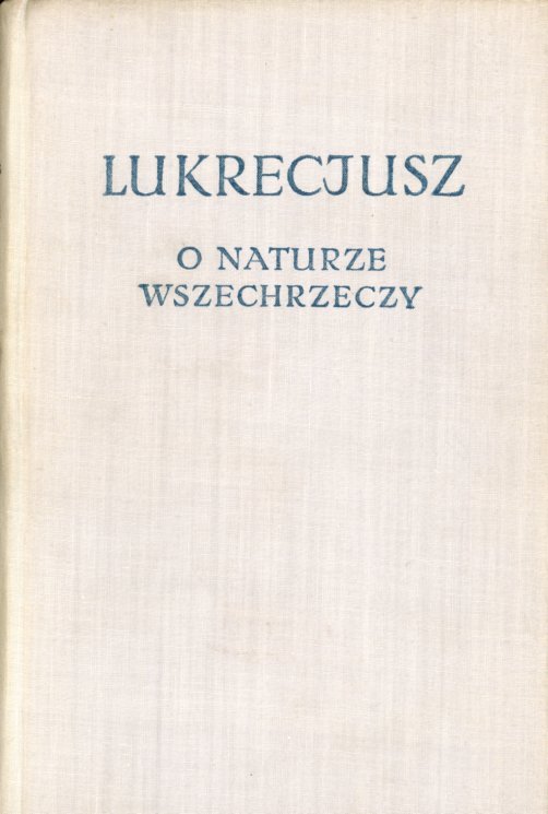 okładka książki O NATURZE WSZECHRZECZY Lukrecjusza; BKF