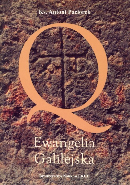 okładka książki Q EWANGELIA GALILEJSKA