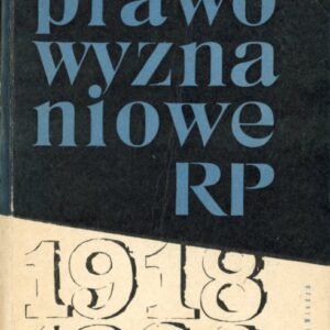 okładka książki PRAWO WYZNANIOWE RP 1918-1939